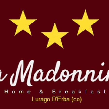 Home & Breakfast La Madonnina 013136-Cni-00001 Lurago dʼErba Kültér fotó